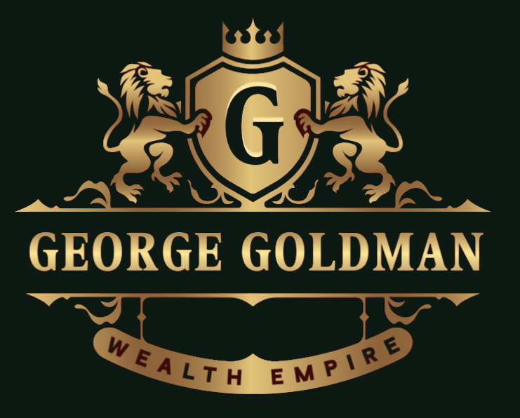 George Goldman Wealth Empire